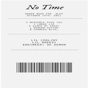 NO TIME (feat. Lil Breezy)