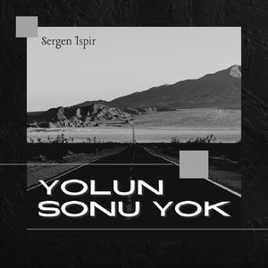 Yolun Sonu Yok