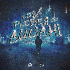 Los Plebes En Culichi (feat. lazy studios)