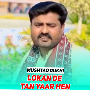 Lokan De Tan Yaar Hen