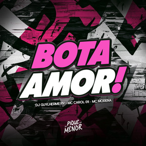 Bota Amor!