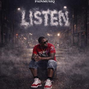 Listen