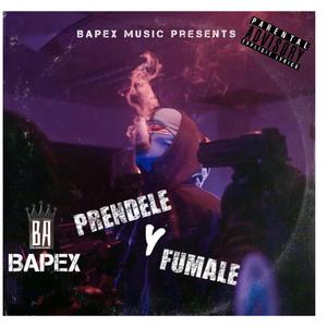 Prendele Y Fumale