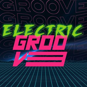 Electric Groove
