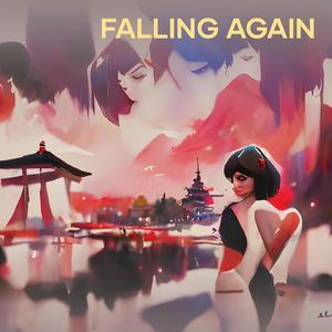 Falling Again
