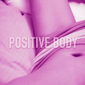 Positive Body
