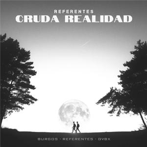 CRUDA REALIDAD
