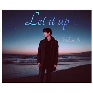 Let It Up (放手）