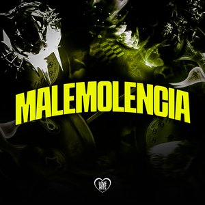 Malemolencia