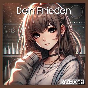 Dein Frieden