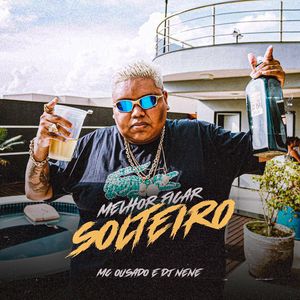 Melhor Ficar Solteiro