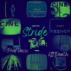 Stride (feat. 369)