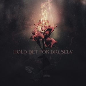 Hold Det For Dig Selv