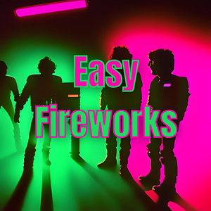 Eaasy Fireworks