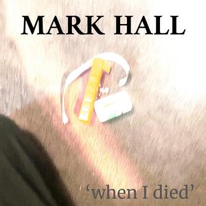 When I Died (Remastered)