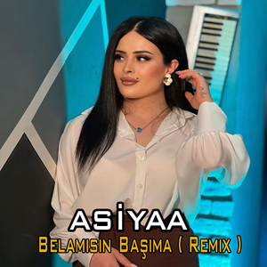 Belamısın Başıma (Remix)