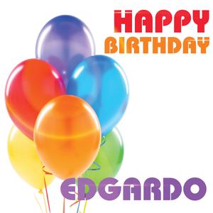 Happy Birthday Edgardo