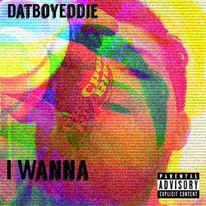 I Wanna