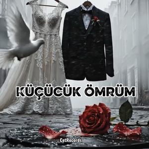 Küçücük Ömrüm