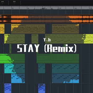 STAY (Remix）