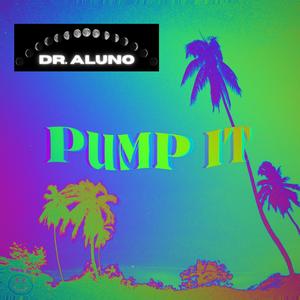 Pump It