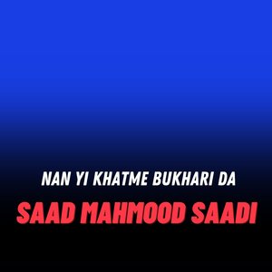 Nan Yi Khatme Bukhari Da