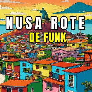 NUSA ROTE DE FUNK