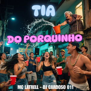Tia do Porquinho