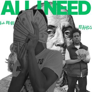 ALL I NEED (feat. HA$$)
