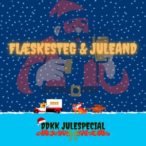 FLÆSKESTEG & JULEAND