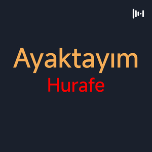 Ayaktayım