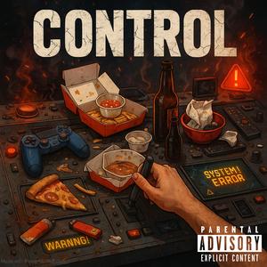 CONTROL (feat. PowerTripp & MAD uniVERSE)