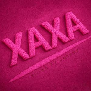XAXA (with Johndy)