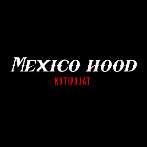 Mexico Hood