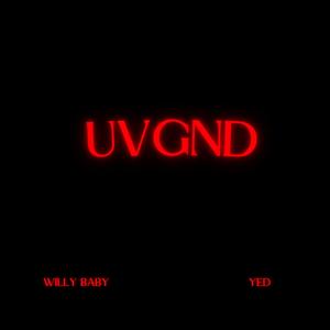 UVGND (feat. Yed)