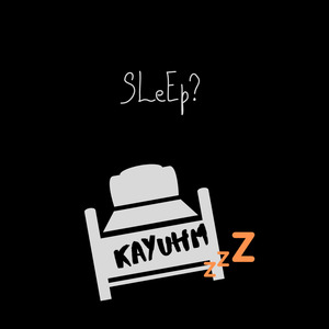 SLeEp?