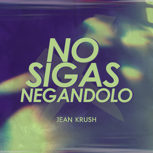 No Sigas Negandolo