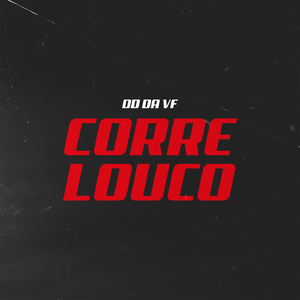 Corre Louco