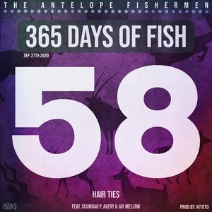 Hair Ties (feat. Scumpag P, Avery & Jay Mellow)