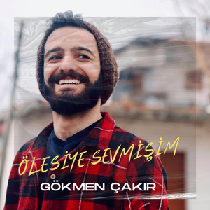 ÖLESİYE SEVMİŞİM