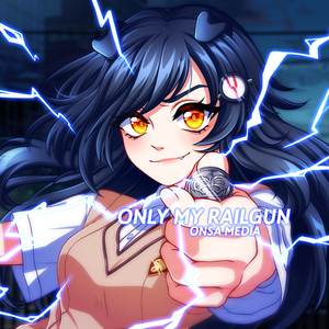 Only My Railgun (Russian ver.)