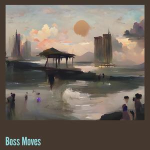 Boss Moves