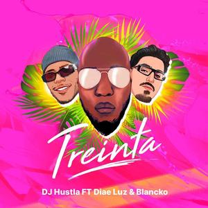 Treinta (feat. Blancko & Diae Luz)