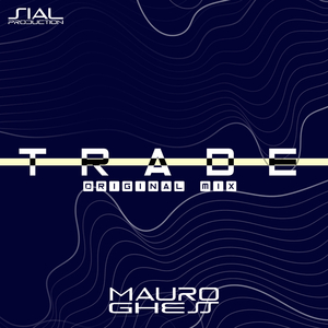 Trade (Original Mix)
