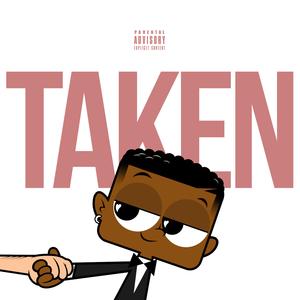 Taken
