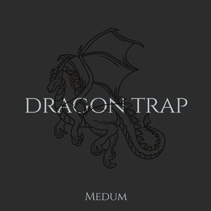 Dragon Trap