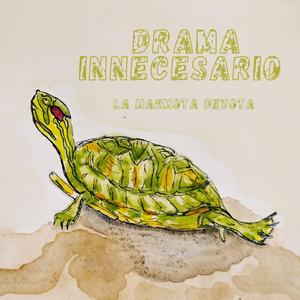 DRAMA INNECESARIO
