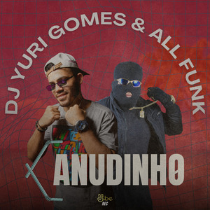 CANUDINHO ((FUNK REMIX))