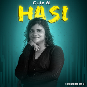 Cute Si Hasi