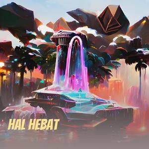 Hal Hebat